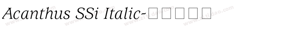 Acanthus SSi Italic字体转换